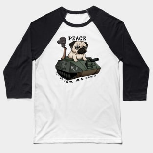Pug in the Battle Zone: The War Tank-Pug Rises! Baseball T-Shirt